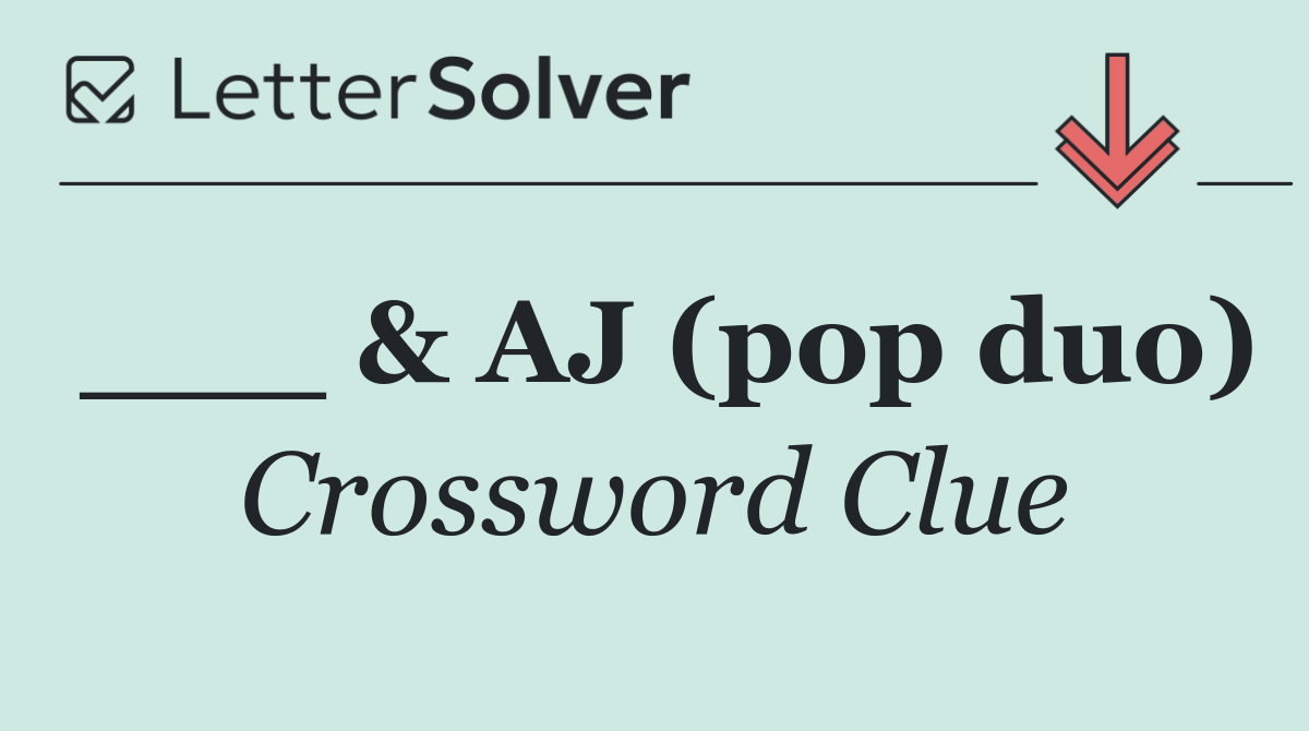 Pop Duo Crossword Clues: Your Ultimate Answer Guide